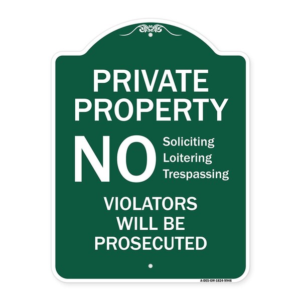 Signmission No Soliciting Loitering Trespassing. Violators Will Be Prosecuted Aluminum Sign, 24" H, GW-1824-9946 A-DES-GW-1824-9946 - main